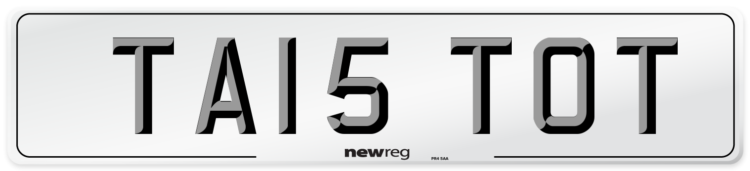 TA15 TOT Number Plate from New Reg